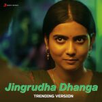 Jingrudha Dhanga Trending Version movie poster