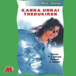 Kanna Unnai Thedukiren movie poster