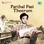 Parthal Pasi Theerum movie poster