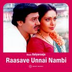 Raasave Unnai Nambi movie poster