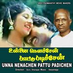 Unna Nenachen Pattu Padichen movie poster