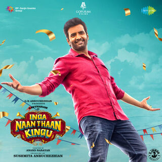 Inga Naan Thaan Kingu movie poster