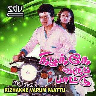 Kizhakke Varum Paattu movie poster