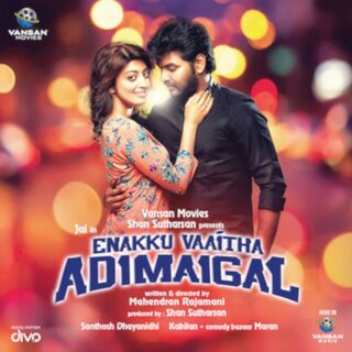 Enakku Vaaitha Adimaigal movie poster