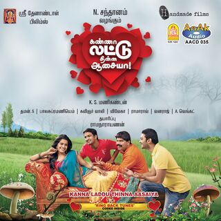 Kanna Laddu Thinna Aasaiya movie poster