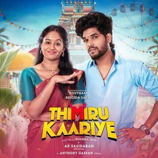 Thimirukaariye movie poster