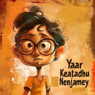 Yaar Keatadhu Nenjamey movie poster